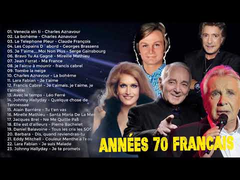 Charles Aznavour, Jean-Jacques Goldman, Claude François, Georges Brassens, Dalida, Joe Dassin