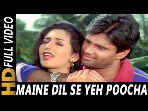 Maine Dil Se Yeh Poocha | Udit Narayan, Alka Yagnik | Qahar 1997 Songs |  Sunil Shetty, Deepti