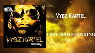 Vybz Kartel - Last Man Standing (432Hz)