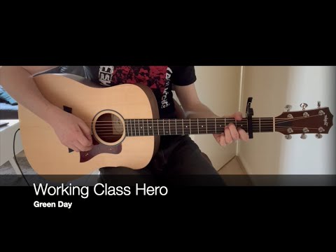 Working Class Hero - Green Day (Guitar Cover)