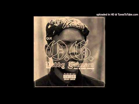 Que   OG Bobby Johnson Instrumental