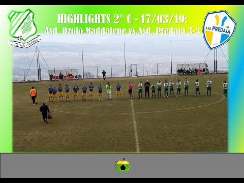 HIGHLIGHTS PARZIALI: ASD Ozolo Maddalene - ASD. Predaia 3-3