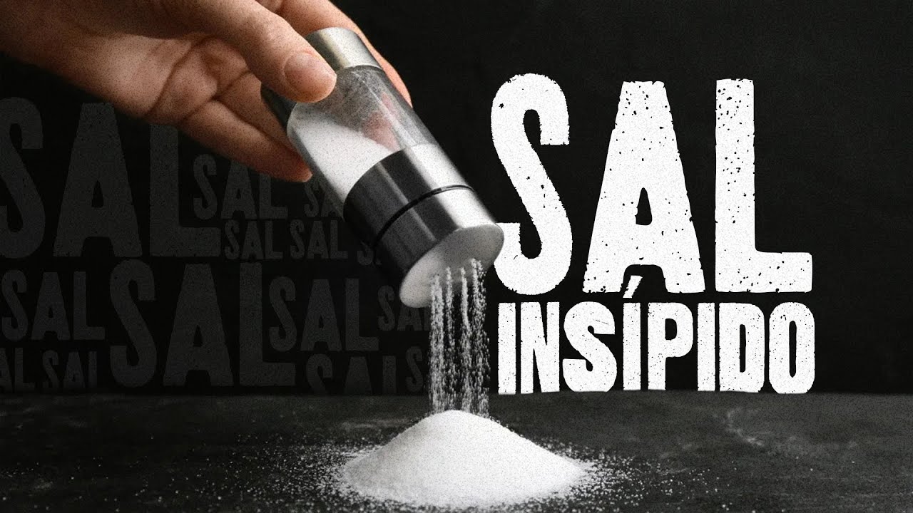 Sal Insípido | Pr. Rodrigo Moraes