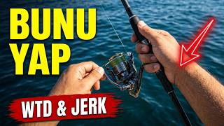 Su Üstü Sahte Yem Nasıl Kullanılır? WTD ve Jerk Aksiyonu Nasıl Yapılır?