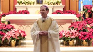 Bishop Burbidge's Christmas Eve Homily