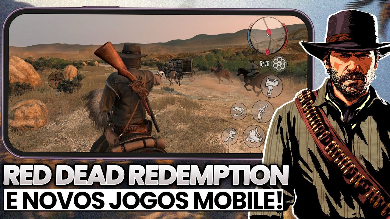 RED DEAD REDEMPTION Mobile OFICIAL e MAIS! NOVOS JOGOS para Android e IOS!