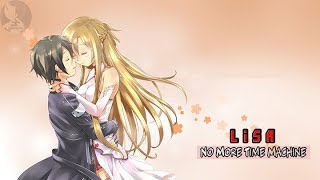 Sword Art Online 2nd Season Ending 2 Lyrics | LiSA - No More Time Machine