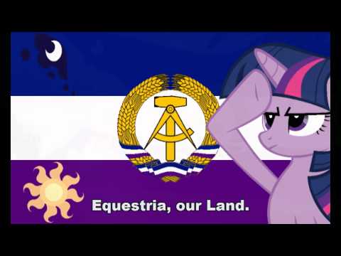 National Anthem of The Equestrian Democratic Republic - One Verse Version