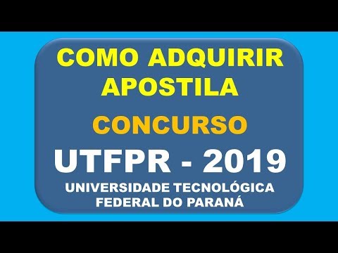 Baixar Apostila Concurso UTFPR 2019 - Universidade Tecnológica Federal do Paraná