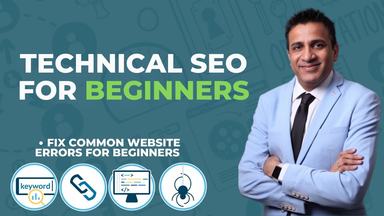 Technical SEO For Beginners Tutorial: Fix Common Website Errors