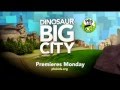 Dinosaur Big City Monday Mp4