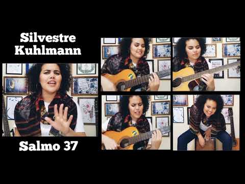 Salmo 37 - Silvestre Kuhlmann