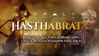 Download lagu ILMU HASTABRATA💥 8 Unsur Kepemimpinan orang Jawa Kuno || Padepokan Tirto Roso mp3