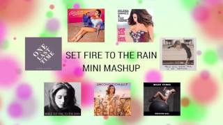 Set Fire To The Mashup | Minimix ft. Adele, Ariana, Selena, Taylor, Demi, Miley, Katy