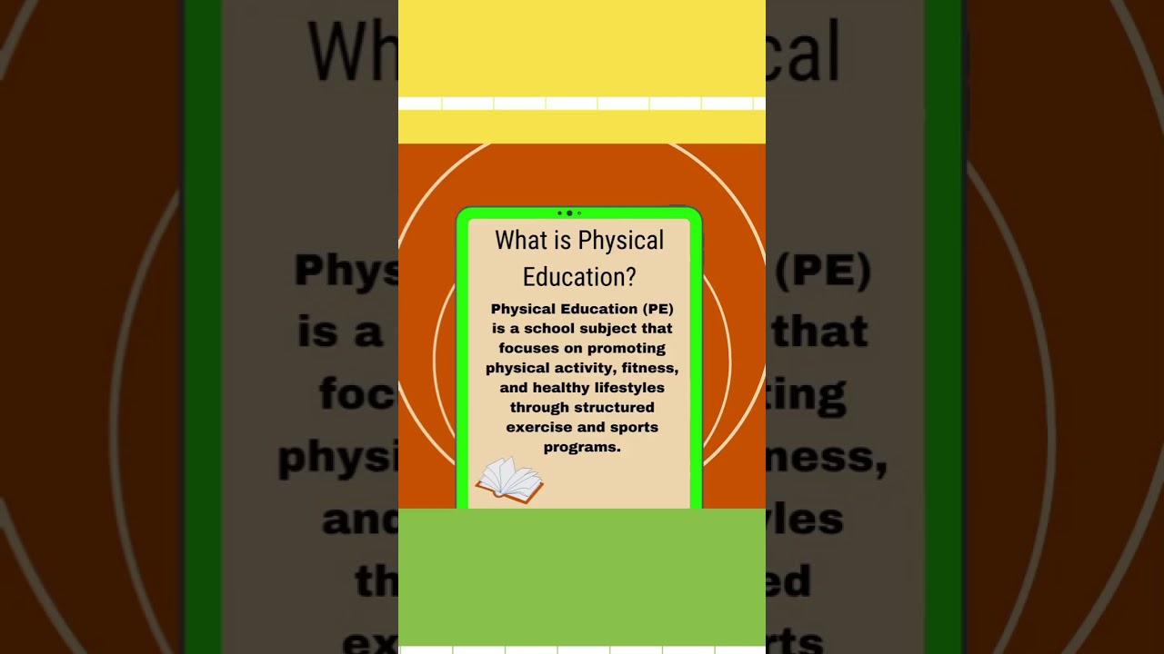 What is Physical Education?
