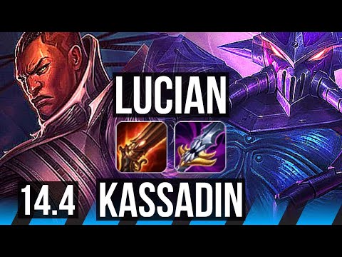 LUCIAN vs KASSADIN (MID) | 9/3/8, Dominating | TR Diamond | 14.4