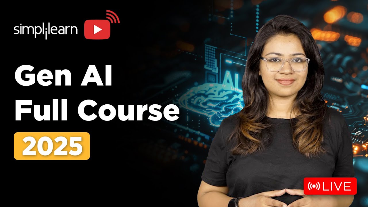 Generative AI Full Course | Gen AI Tutorial for Beginners | Generative AI Explained | Simplilearn
