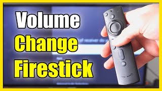 How to Fix Remote Volume Increments on Firestick (Fix Too loud or Soft)