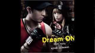 urata naoya feat. Ayumii Hamasakii  dream on