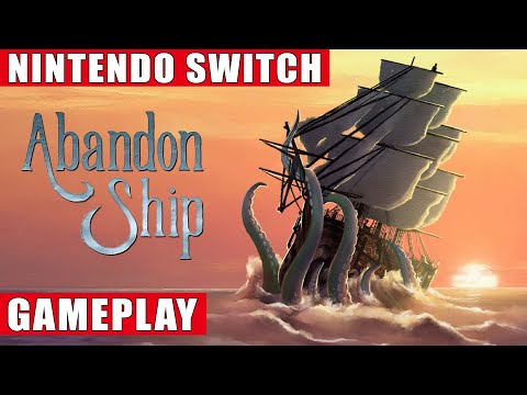 Abandon Ship Nintendo Switch Gameplay - YouTube