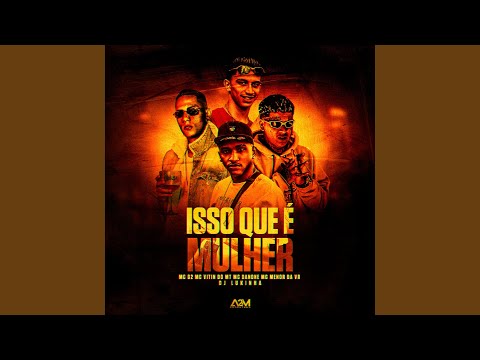 Isso Que É Mulher