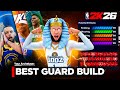 BEST GAME BREAKING GUARD BUILD In NBA 2K26 NEW 6 4 DEMIGOD BUILD Is UNSTOPPABLE Best Build 2K26