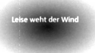 Leise weht der wind