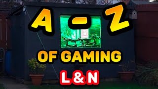A/Z of gaming again 😎