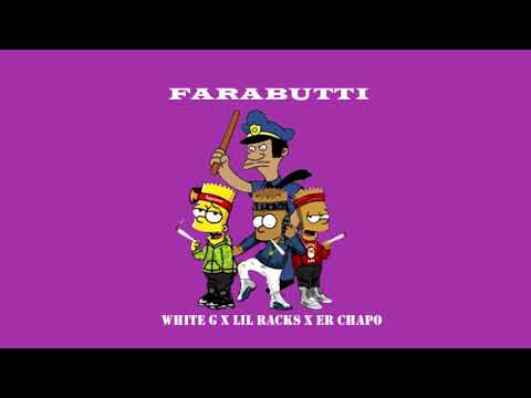 Lil Racks x Er chapo x White G - Farabutti (Official Visual Art Video)