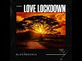 BlackBounce Love Lockdown AfroHouse Remix Kanye West