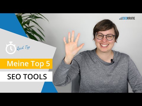 Meine Top 5 SEO Tools, die ich jeden Tag benutze | SEO Quick Tipp