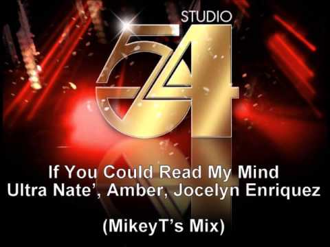 If You Could Read My Mind - Ultra Nate', Amber, and Jocelyn Enriquez