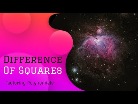 Factoring Binomials - Difference of Squares