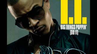 T.I. - Big Shit Poppin (Do it) [Bass Boosted] w/ Lyrics