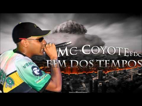 MC COYOTE "FIM DOS TEMPOS" (DJ BUCHECHA MIX)