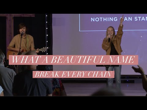 What A Beautiful Name - Break Every Chain | LIVE | GCCC