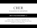 CHER - Walking In Memphis (Shut up! And Dance ...
