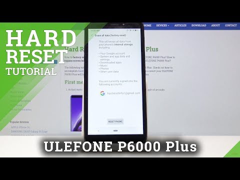 Factory Reset ULEFONE P6000 Plus - Erase All Content & Settings
