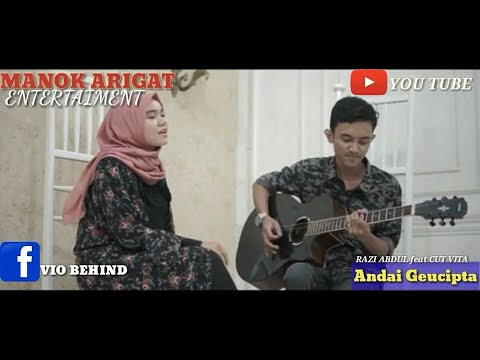 Andai Geucipta - Razi Abdul feat Cut Vita { OFFICIAL VIDIO LIRIK }
