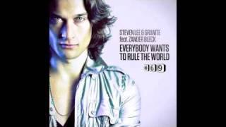 Steven Lee &amp; Granite feat Zander Bleck- Everybody Wants To Rule The World Remixes