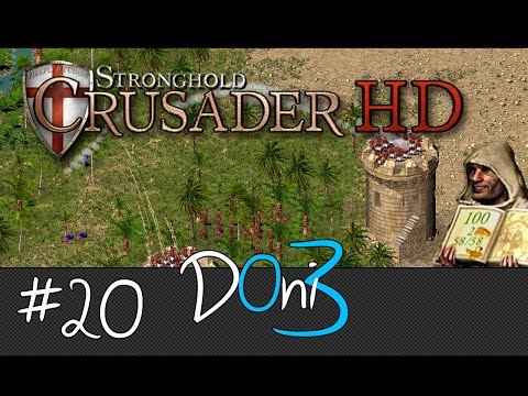 Stronghold Crusader Mission 20 The Saracen Walkthrough | Gameplay | Tutorial