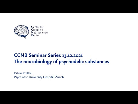 Katrin Preller: The neurobiology of psychedelic substances