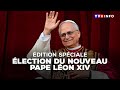 Édition Spéciale élection Du Nouveau Pape Léon XIV TF1 INFO