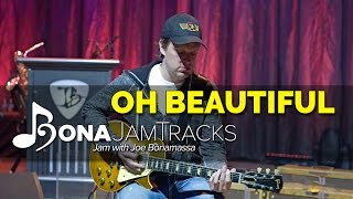 Bona Jam Tracks - &quot;Oh Beautiful&quot; - Official Joe Bonamassa Guitar Backing Tracks in E Minor