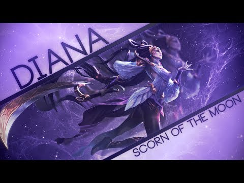 League Of Legens - Diana Montage