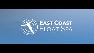 Learn More About East Coast Float Spa