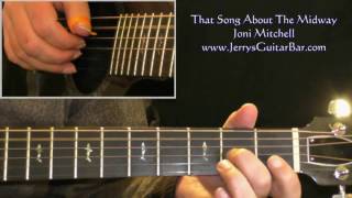 How To Play Joni Mitchell That Song About The Midway (intro only)