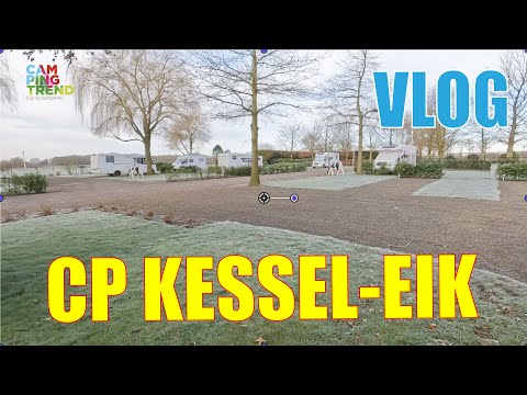 #24 - Camper place Kessel-Eik Beautiful spot on the Maas - VLOG - Campingtrend