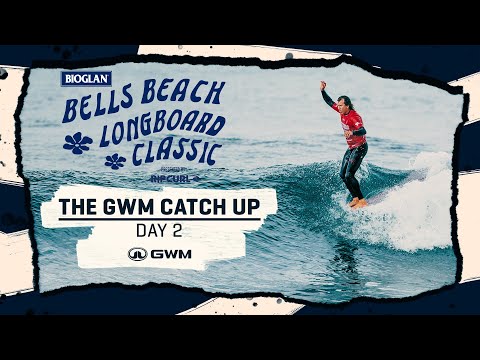 The GWM Catch Up Day 2 - Bioglan Bells Beach Longboard Classic