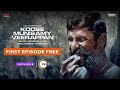 Watch Koose Munisamy Veerappan 1st Episode For FREE Watch The Full Series On ZEE5 Only